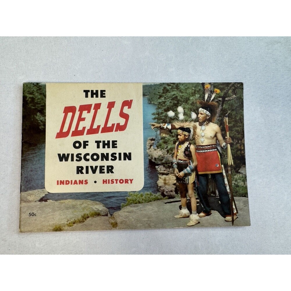 The Dells of the Wisconsin River Brochure Vintage 1954 Indians History in Color